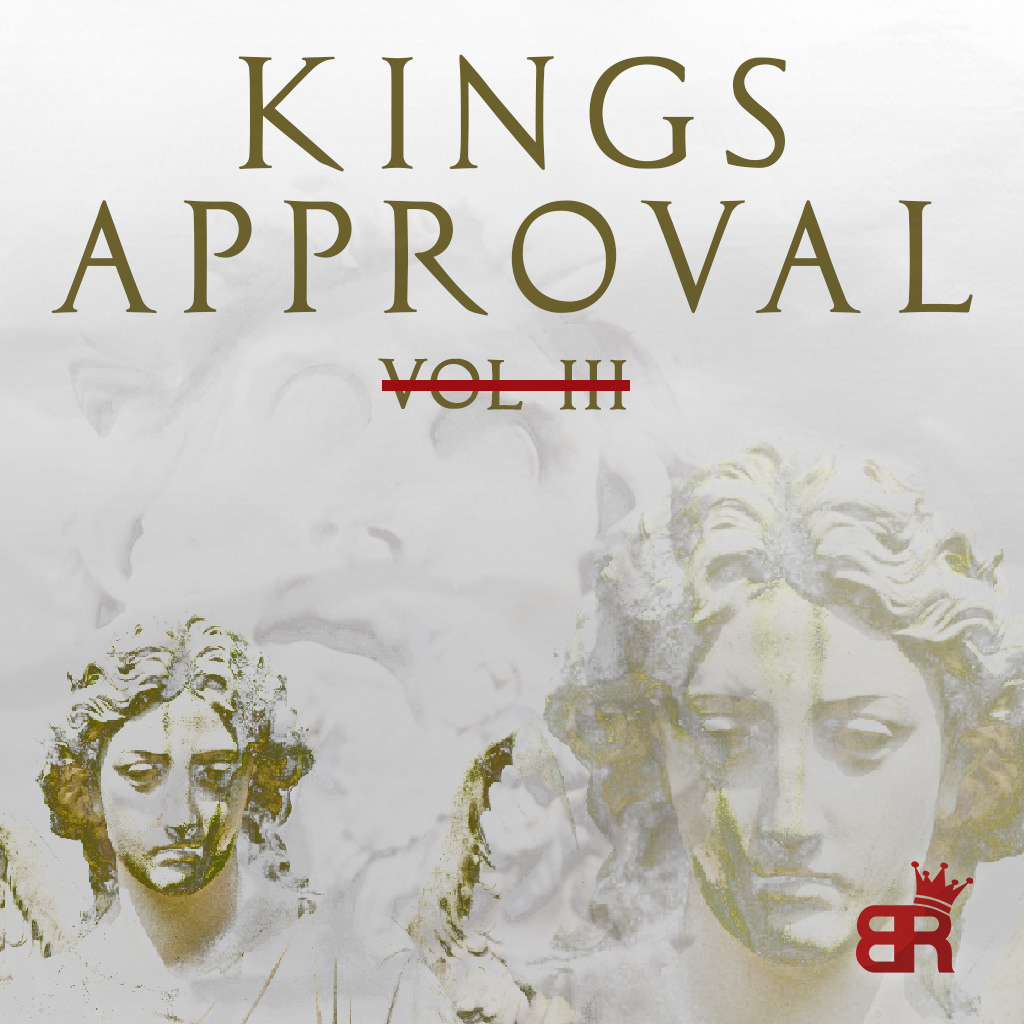 Kings Approval Vol III